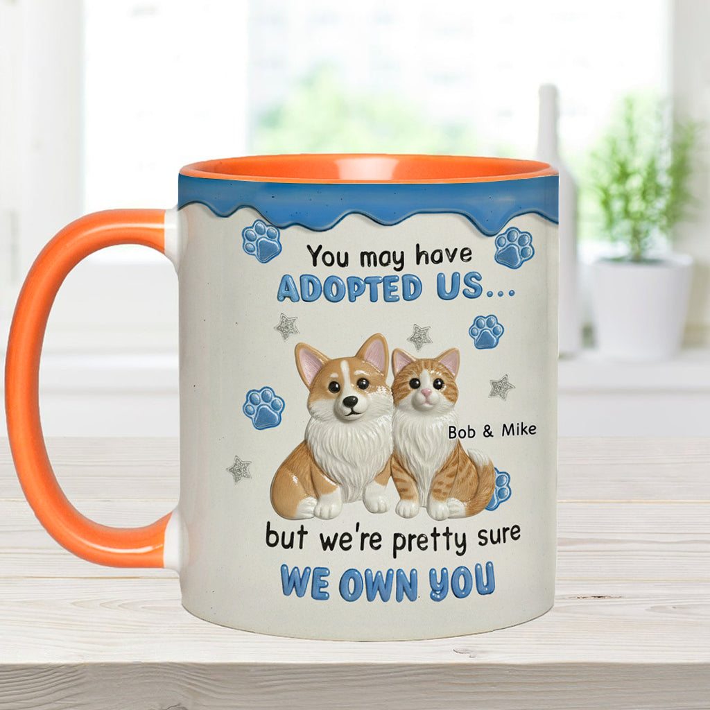 I'm Sure I Own You - Personalized Accent Mug - Gift For Pet Lovers HH01