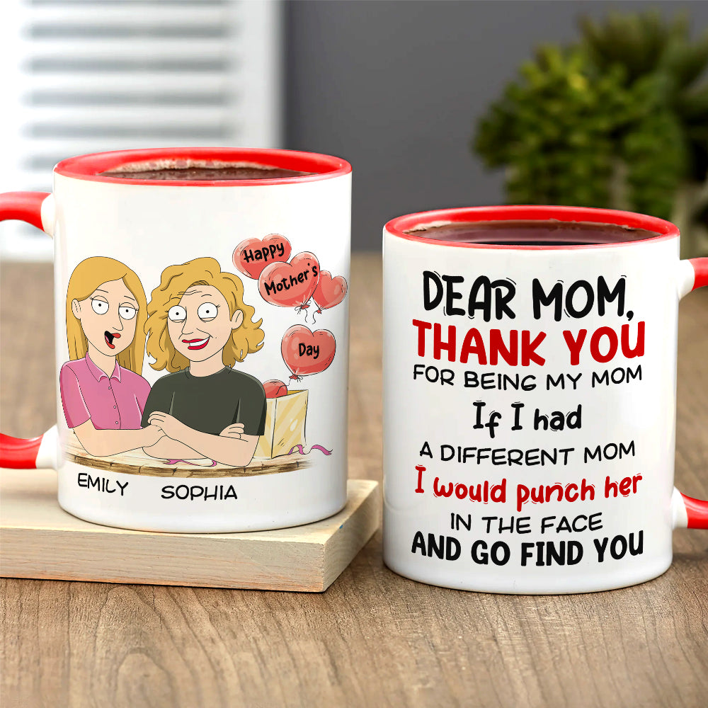 Gift For Happy Mother's Day, Mom Personalized Coffee Mug Accent Mug Wine Tumbler