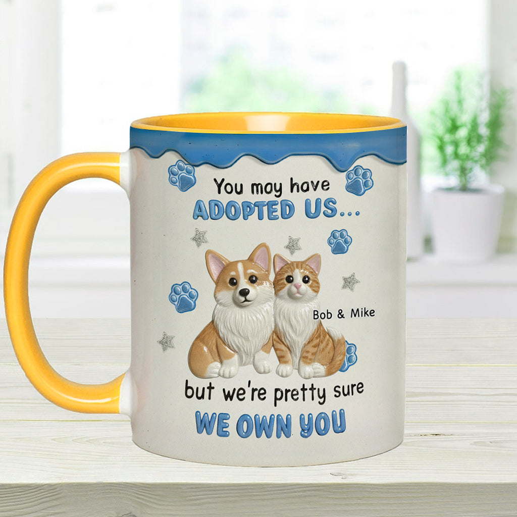 I'm Sure I Own You - Personalized Accent Mug - Gift For Pet Lovers HH01