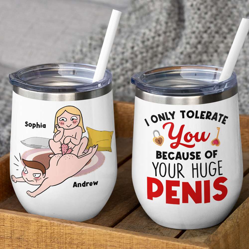 I Only Tolerate You Because Of Your Huge Penis Personalized Mug, Couple Gift
