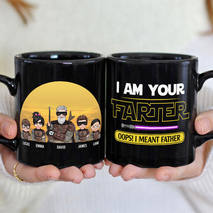 I Am Your Farter Oops I Meant Father Personalized S.W. Black Mug Gift For Dad