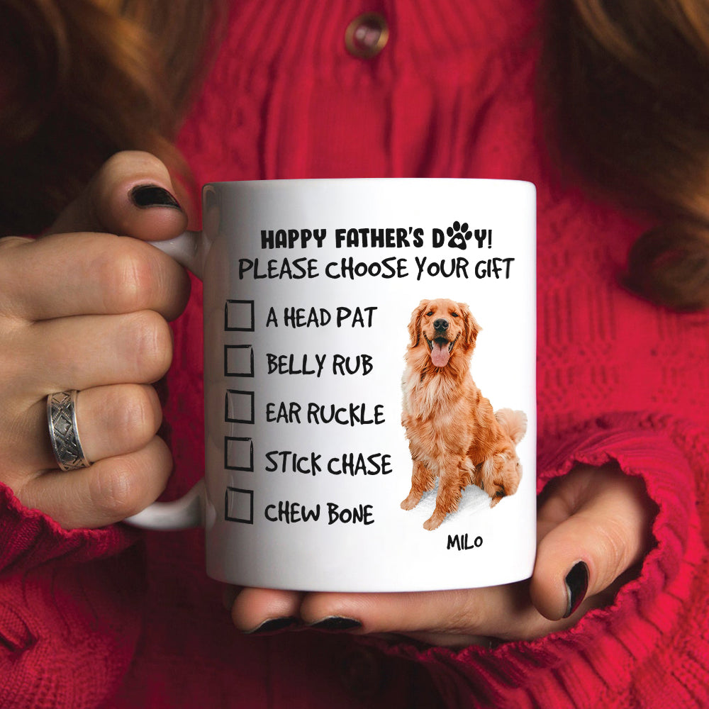 Happy Father's Day! Please Choose Your Gift - Personalized White Mug