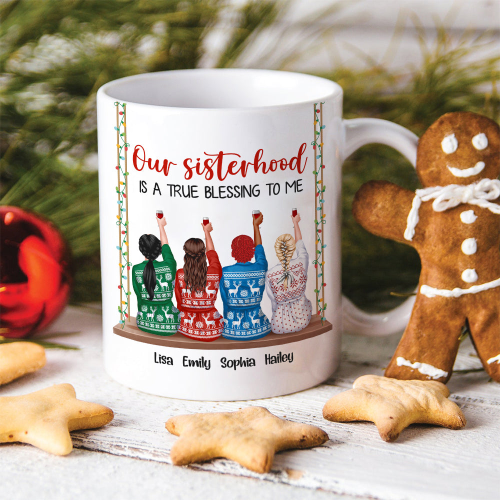 Our Sisterhood Is A True Blessing To Me Personalized Sisters Mug, Gift For Friends