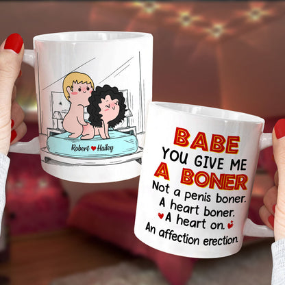 Babe You Give Me A Boner Not A Penis Boner A Heart Boner funny couple mug