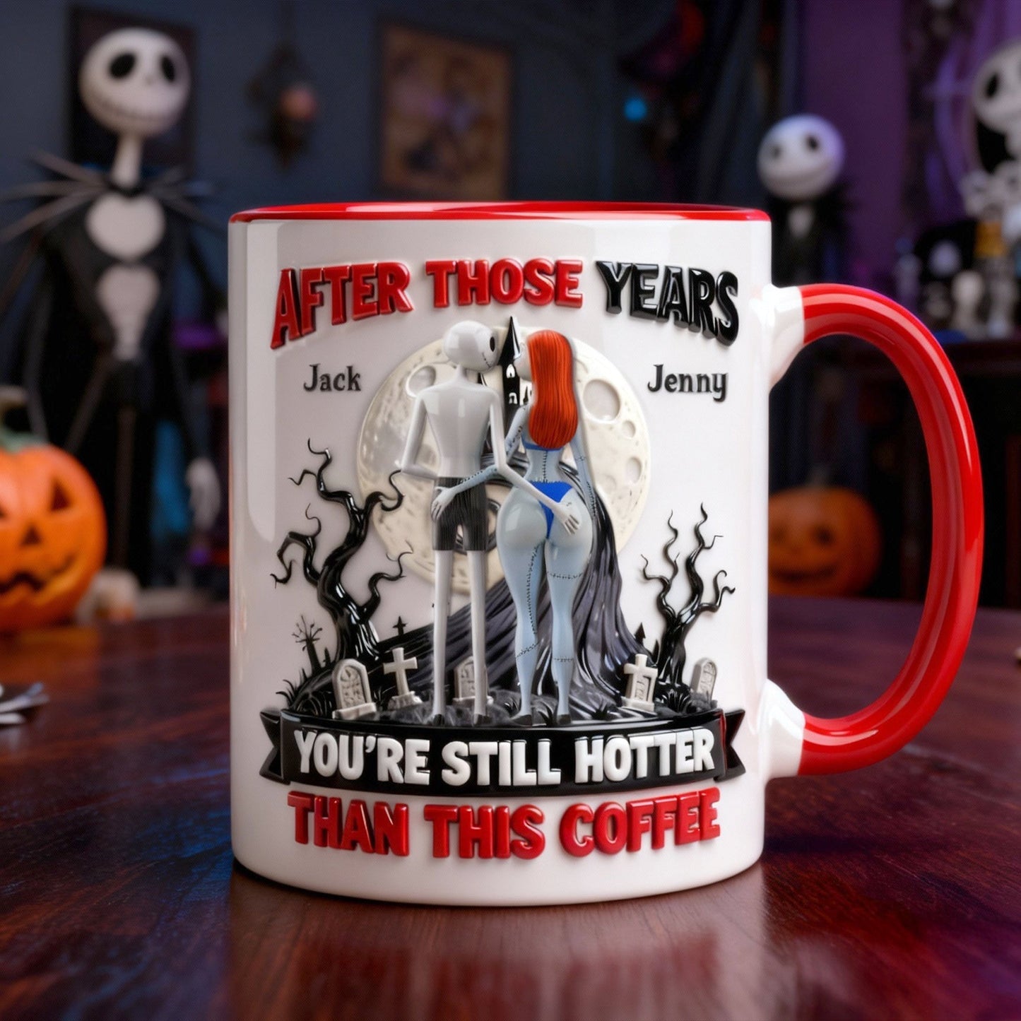 Spooky After Those Years You're Still Hotter Than This Coffee - Personalized Accent Mug - Gift For Movie Fans, Friend HH01