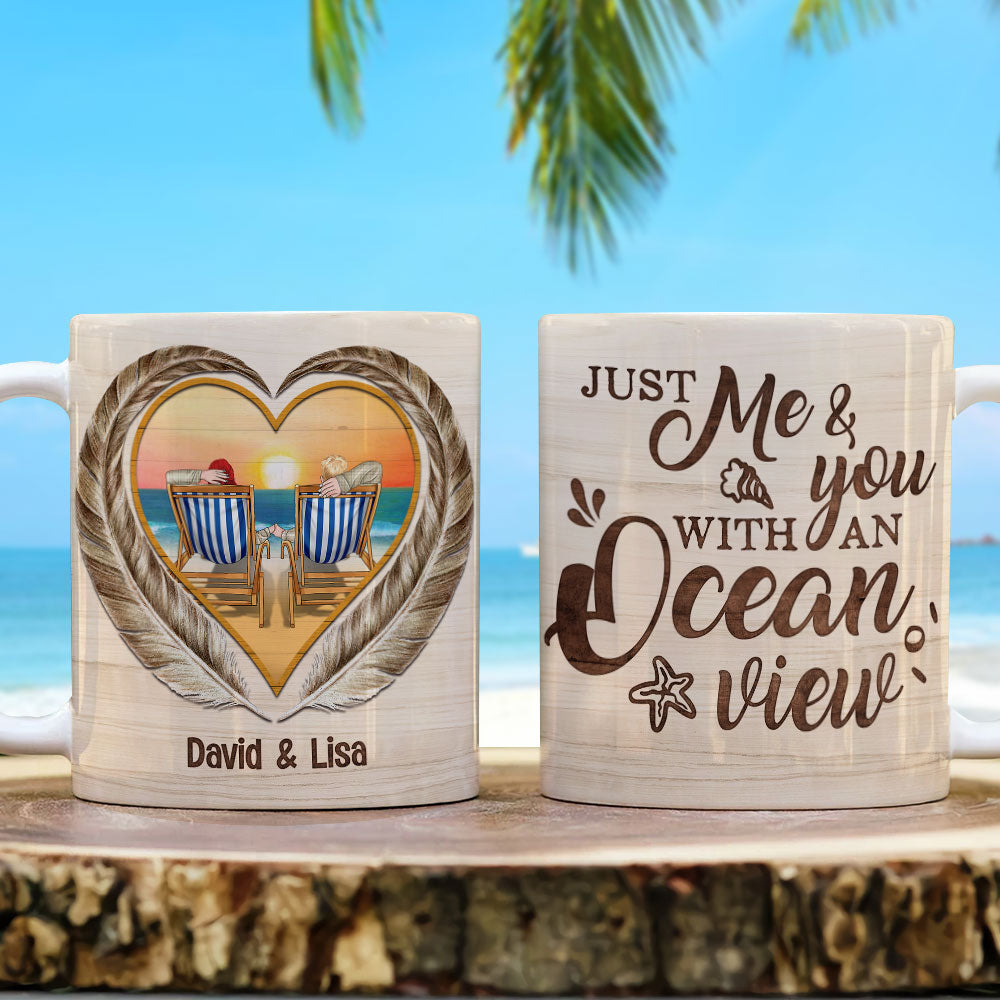 Just Me & You With An Ocean View Personalized Beach Couple Mug, Gift For Couple