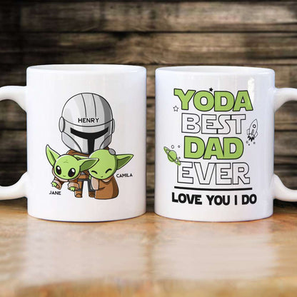 Best Dad Ever Love You I Do - Personalized White Mug - Gift For Dad