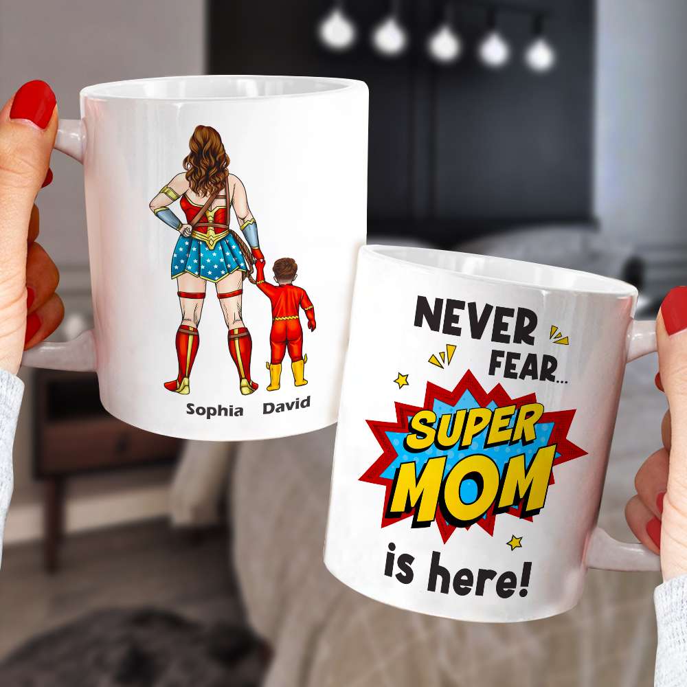 Super Mom Is Here - Personalize Coffee Mug