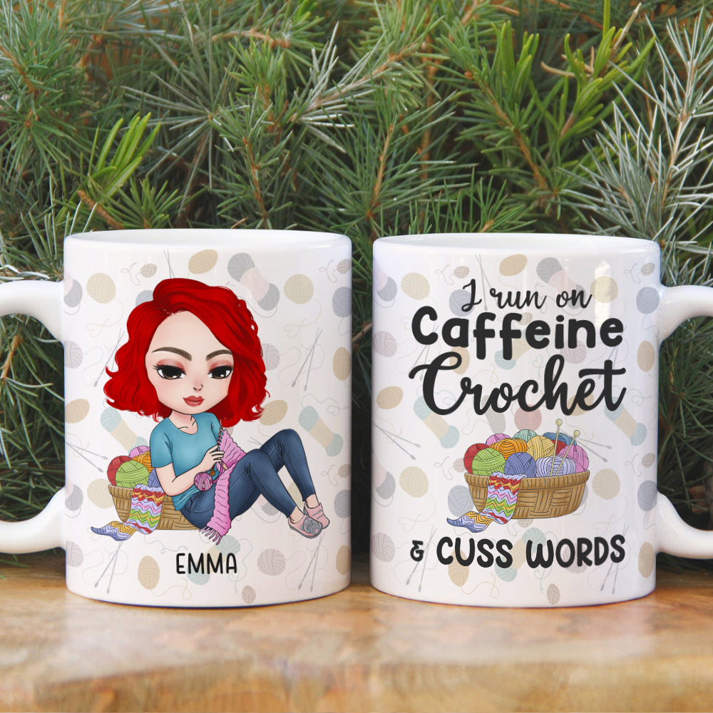I Run On Caffeine Crochet And Cuss Words Personalized Crochet White Mug, Gift For Crochet Lovers