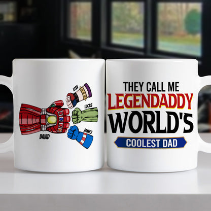 They Call Me Legendaddy, Gift For Dad, Personalized Mug, Fist Bump Dad Mug 04DNTI220523HA