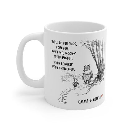 DSNY Honey Bear We'll Be Friends Forever - Personalized White Mug - Gift For Fan Movies, Friend HH01