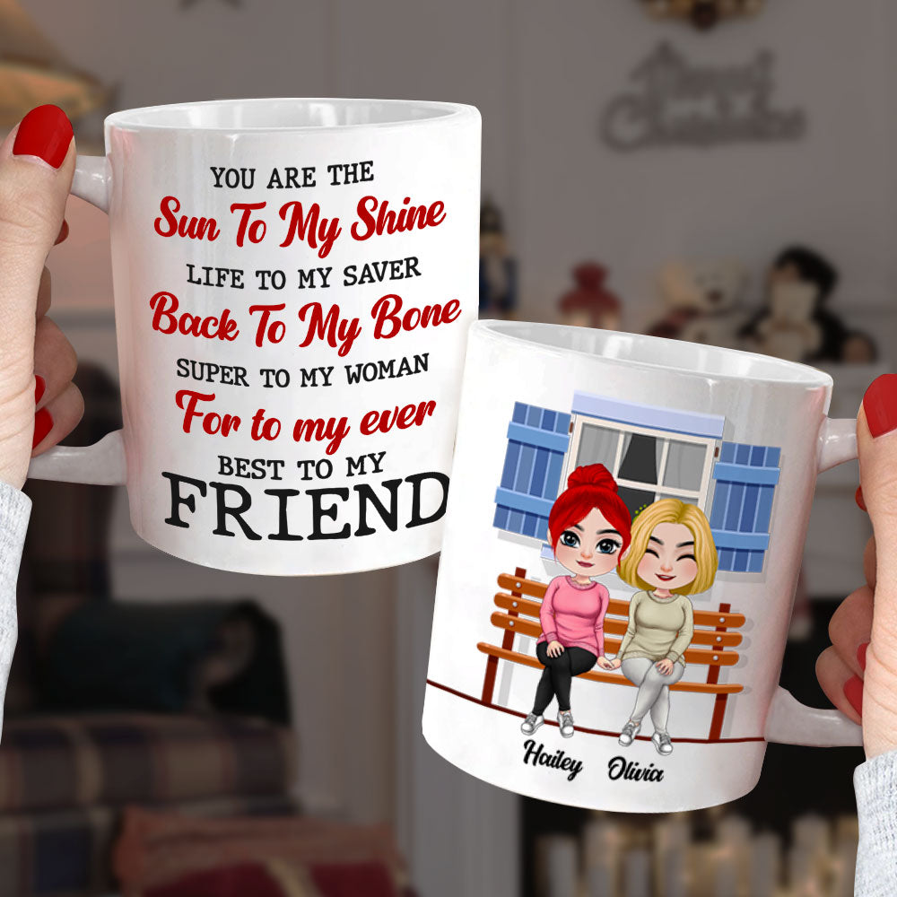 You Are The Sun To My Shine Personalized Friends Mug, Gift For Friends