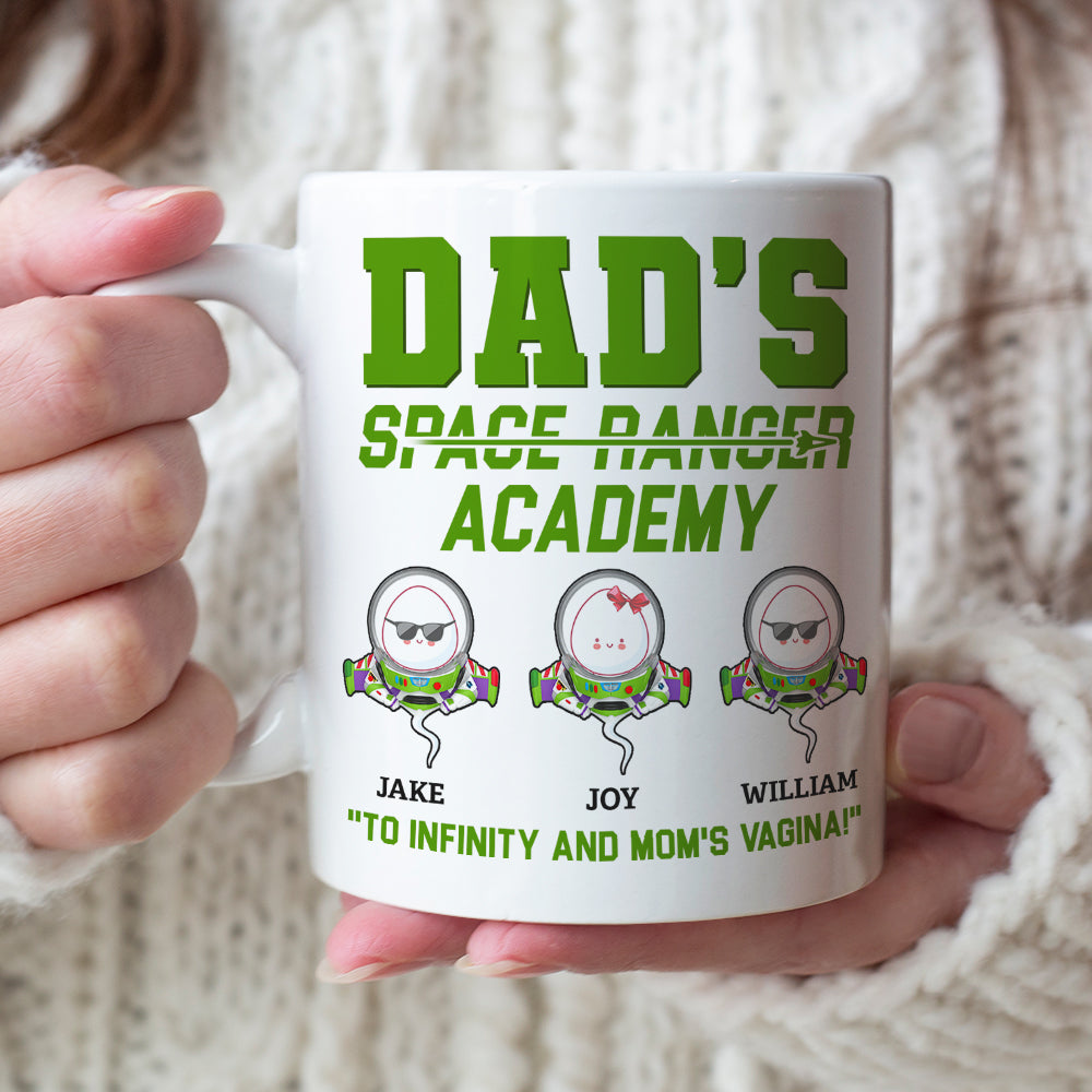 Dad's Space Ranger Academy To Infinity And Mom's Vagina Personalized Father Mug