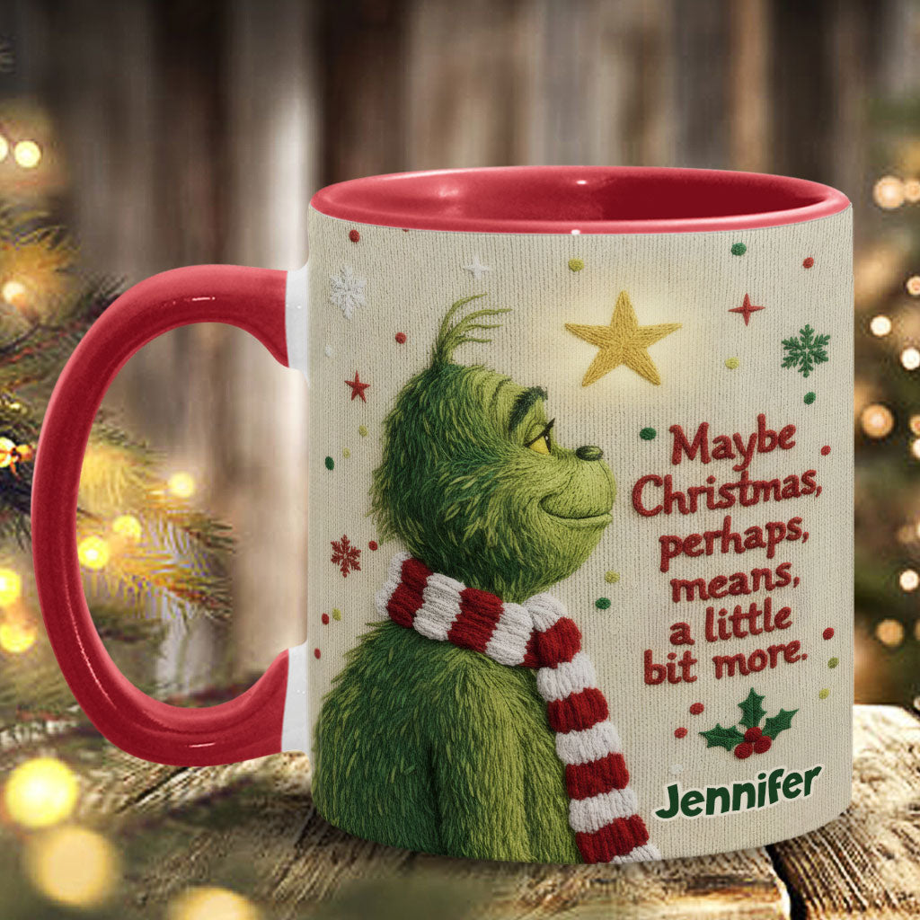 Maybe Christmas Means A Little Bit More - Personalized Accent Mug - Christmas Gift For Movie Fans NL122