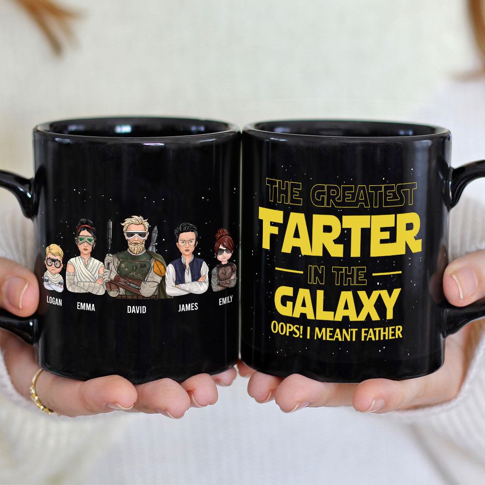 The Greatest Farter In The Galaxy Personalized S.W. Black Mug Gift For Dad