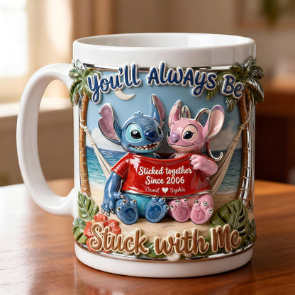 Sti You'll Always Be Stuck With Me - Personalized White Edge-to-Edge Mug - Gift For Couple, Fan Movies HH01
