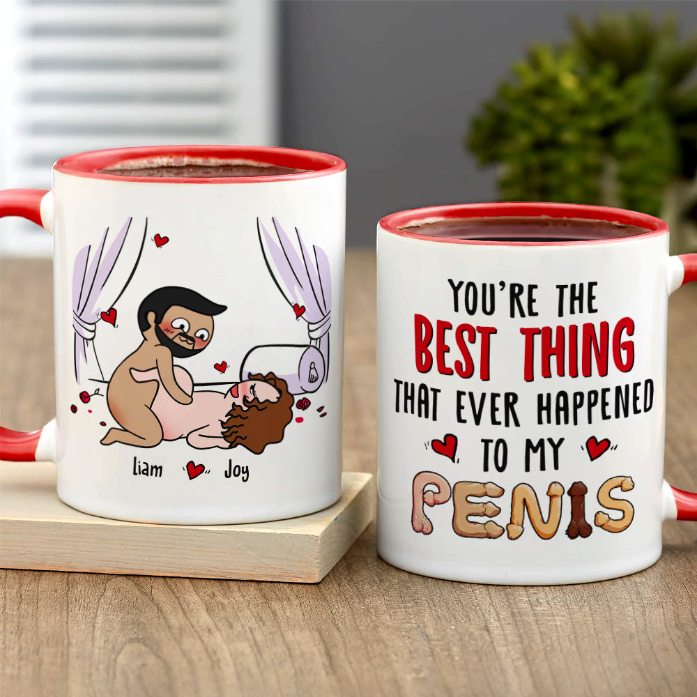 You're The Best Thing That Ever Happened To Me, Personalized Mug, Funny Gift For Couple