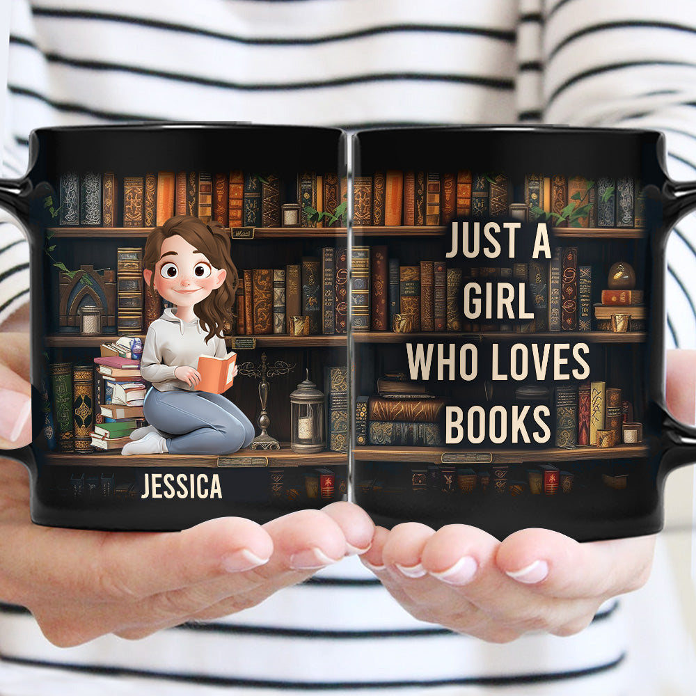 Just A Girl Who Loves Books - Personalized Mug | CLB1