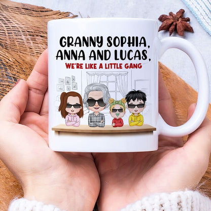 Personalized Gifts For Grandma Coffee Mug We're Like A Little Gang