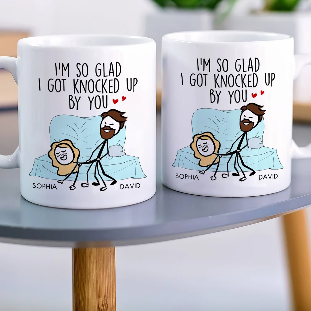 Couple, I'm So Glad I Got Knocked Up By You, Personalized Mug, Couple Mug