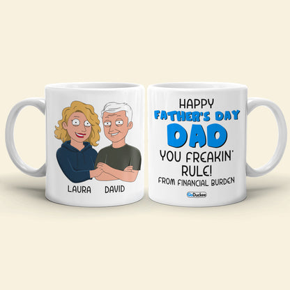 Happy Father's Day Dad You Freakin' Rule - Personalized White Mug - Gift for Dad - Family Guys