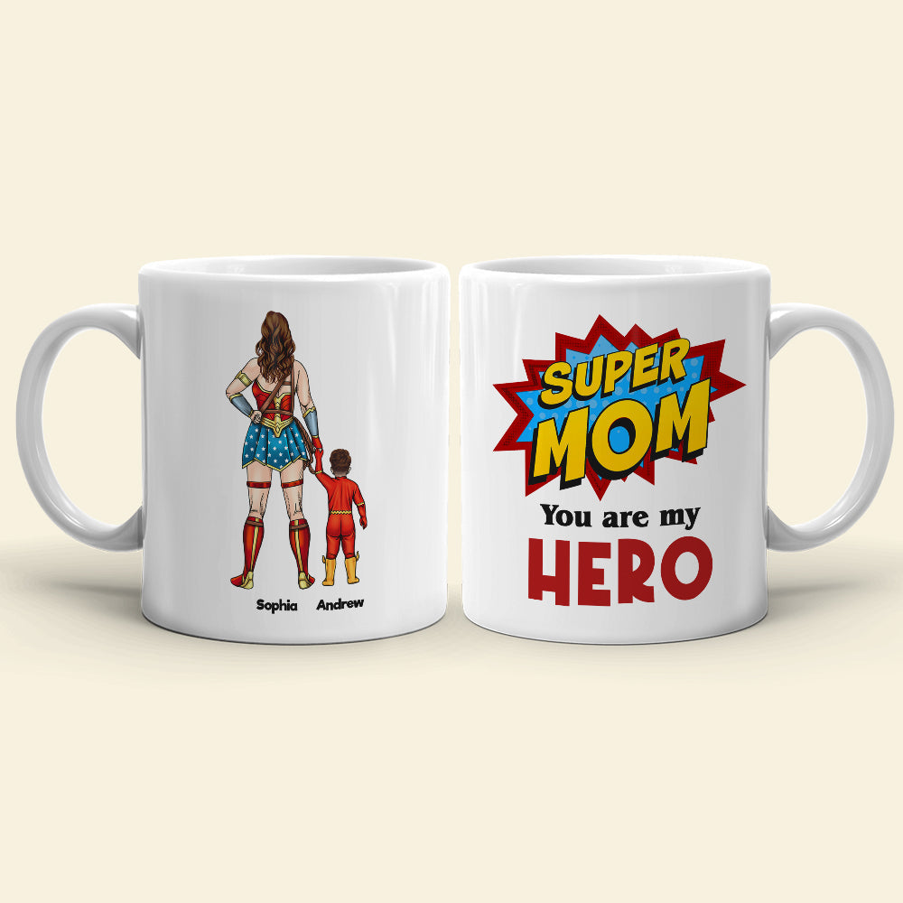Super Mom, You're My Hero - Personalize Coffee Mug
