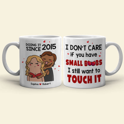 I Don't Care If You Have Small Boobs, Gift For Her, Personalized Mug, Funny Couple Mug, Couple Gift