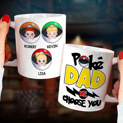 Dad We Choose You Personalized Mug, Gift For Father's Day-4OHDT220523
