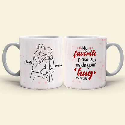 My Favorite Place Is Inside Your Hug Personalized Mug, Couple Mug