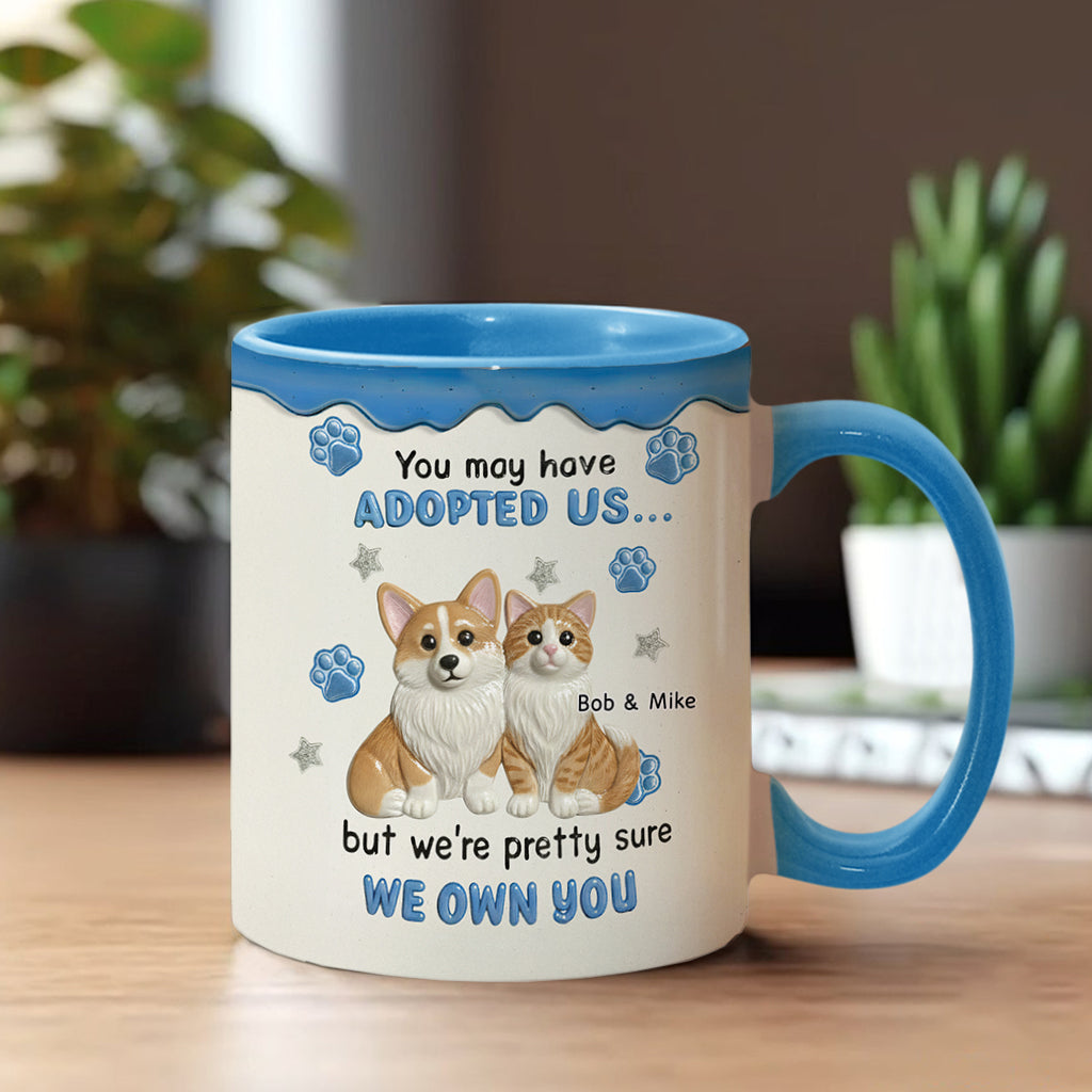 I'm Sure I Own You - Personalized Accent Mug - Gift For Pet Lovers HH01