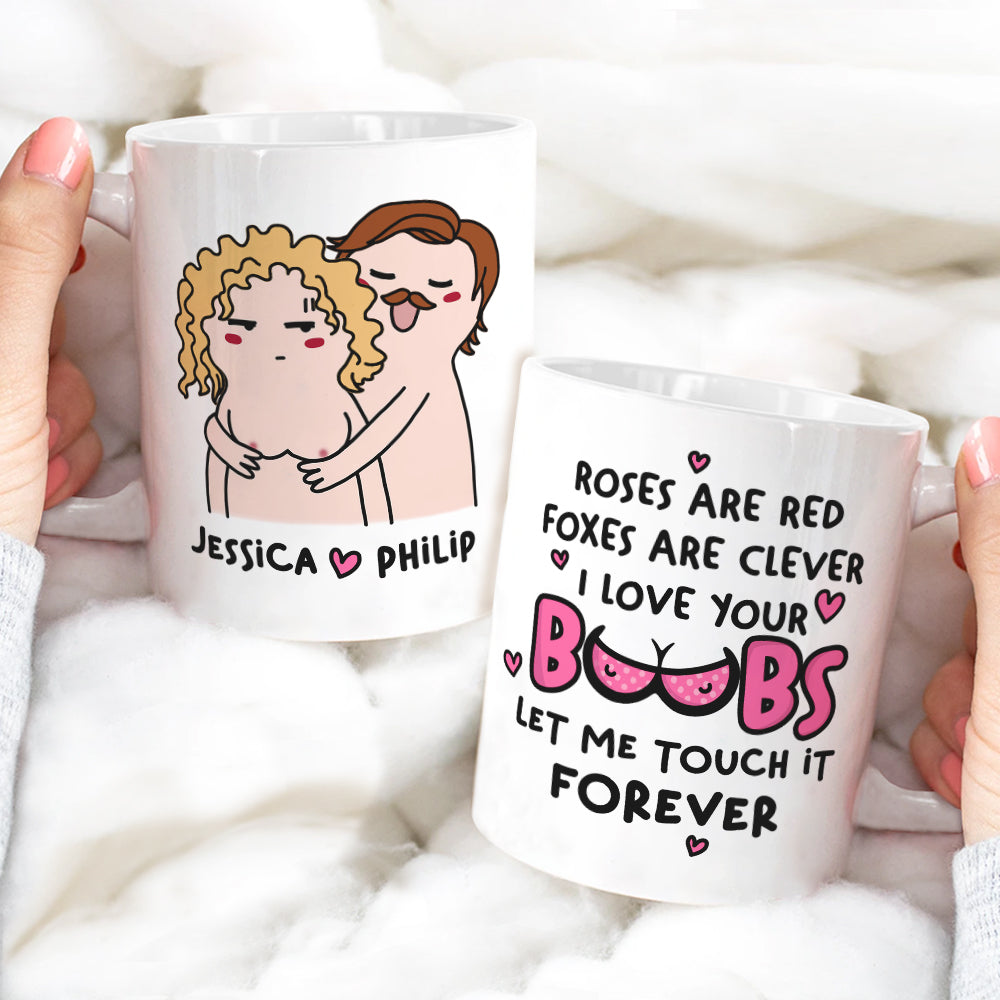 Let Me Touch It Forever Personalized Funny Couple Coffee Mug Gift For Couple