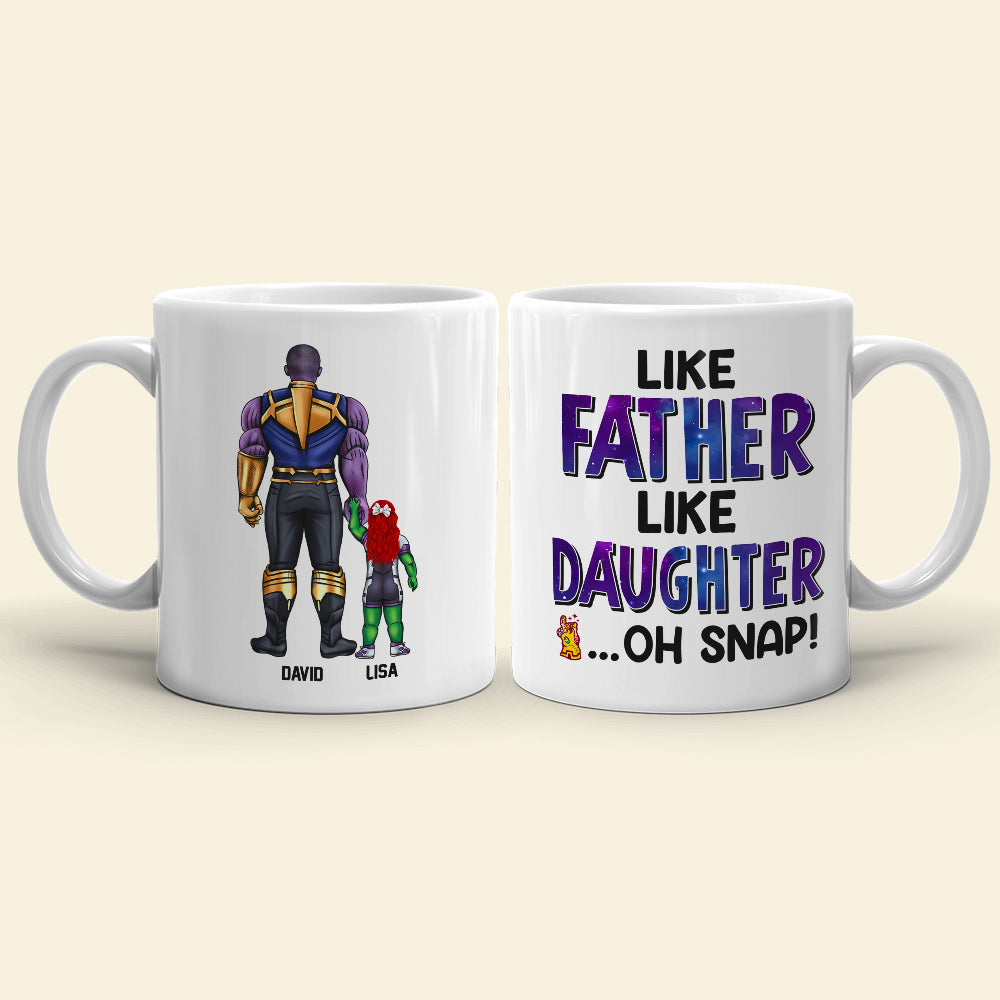 Like Father Like Daughter Personalized Coffee Mug DR-WHM-03QHDT130523TM