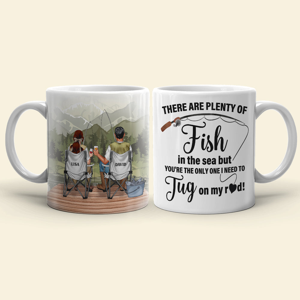 There're Plenty Of Fish In The Sea, Personalized White Mug, Gift For Couple