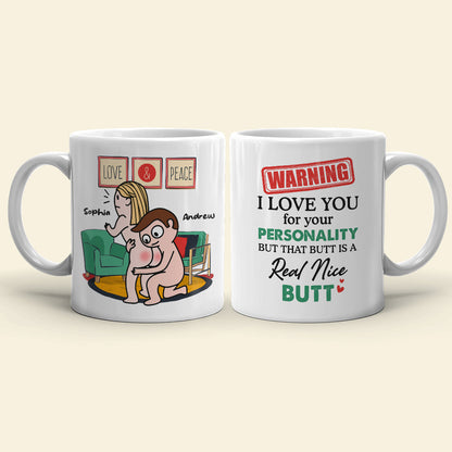 Warning I Love You For Your Personality Personalized Mug, Funny Couple Gift