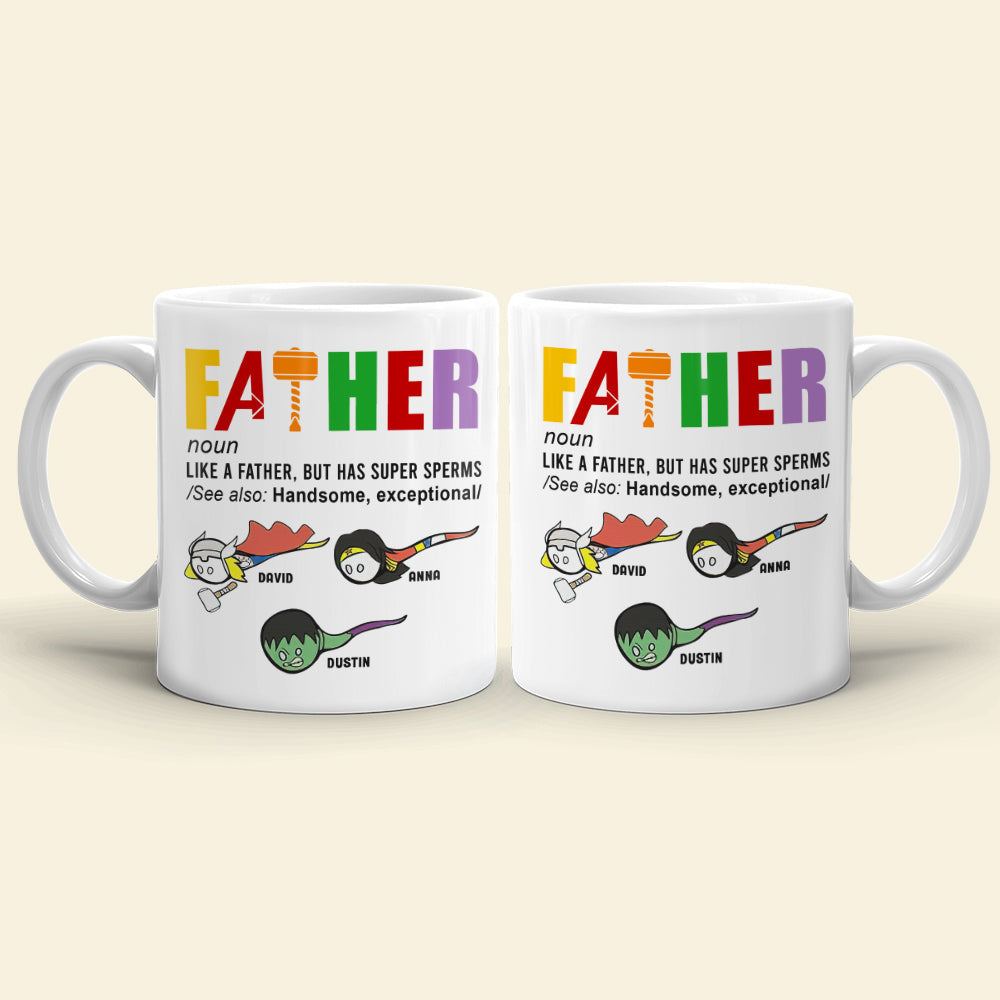Father Like A Father But Has Super Sperms Personalized Father's White Mug, Gift For Father