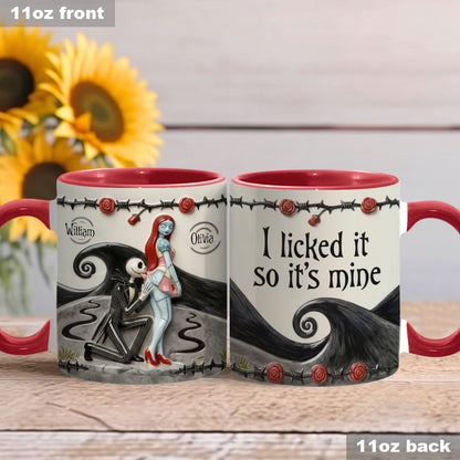 I Licked It So It's Mine - Personalized Accent Mug - Gift For Couple, Christmas, Valentine HH01