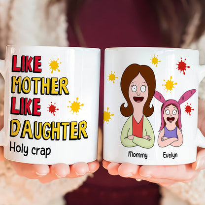 Personalized Gift For Mom Mug, Funny Legacy 03qhti100325hg
