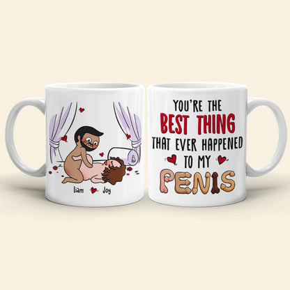 You're The Best Thing That Ever Happened To Me, Personalized Mug, Funny Gift For Couple