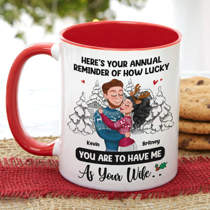 Here's Your Annual Reminder Of How Lucky, Personalized Accent Mug, Hugging Couple Gifts