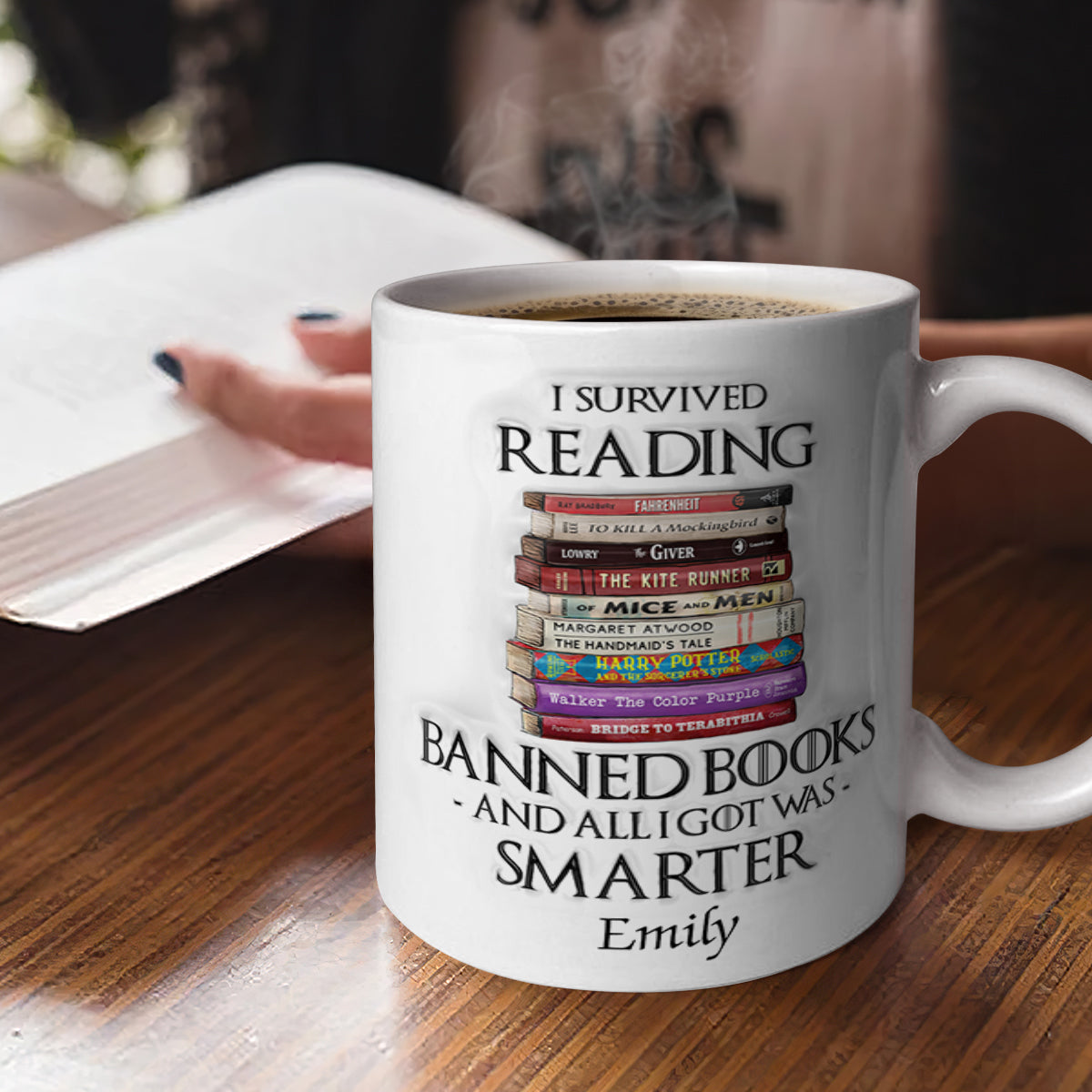 I Survived Reading Banned Books And All I Got Was Smarter - Personalized Ceramic Coffee Mug