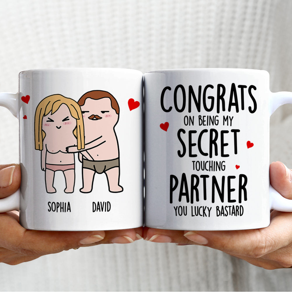 Congrats On Being My Secret Touching Partner-Gift For Couple-Personalized Coffee Mug- Funny Couple