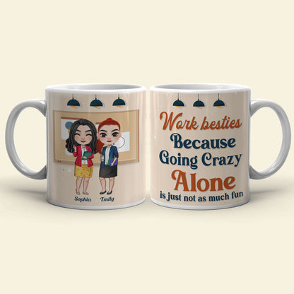 Work Bestie, Gift For Coworkers, Personalized Mug, Funny Bestie Coworkers Mug