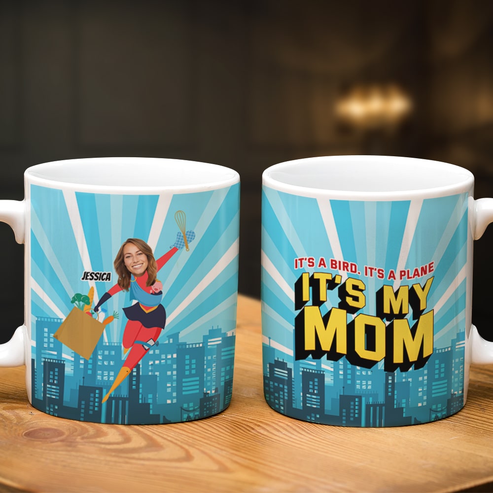 Custom Photo Gift For Mom Coffee Mug It's A Bird, It's A Plane, It's My Mom 01TOTI040324