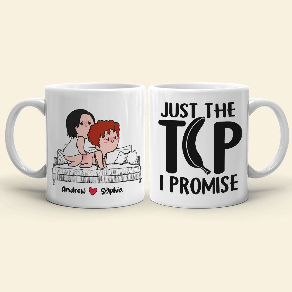 Just The Tip I Promise, Personalized Naughty Couple Mug Wine Tumbler Accent Mug, Gift For Couple