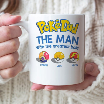 Gift For Dad- Personalized Mug,The Man With The Greatest Balls-4OHDT010623