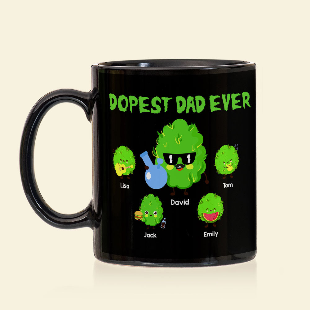 Dopest Dad Ever Personalized Coffee Mug, Black Mug BLM-02dnti050623