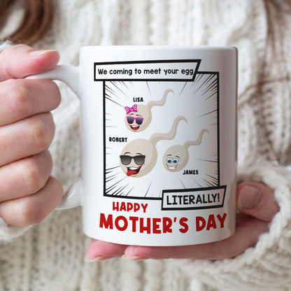 We Coming To Meet Your Egg-Gift For Mother- Personalized Coffee Mug- Mother's Day Coffee Mug