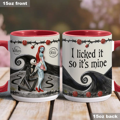 I Licked It So It's Mine - Personalized Accent Mug - Gift For Couple, Christmas, Valentine HH01