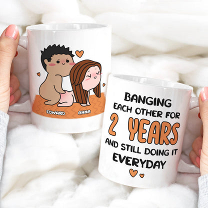 Banging Each Other For Years And Still Doing It Everyday - Personalized Couple Coffee Mug - Gift For Couple