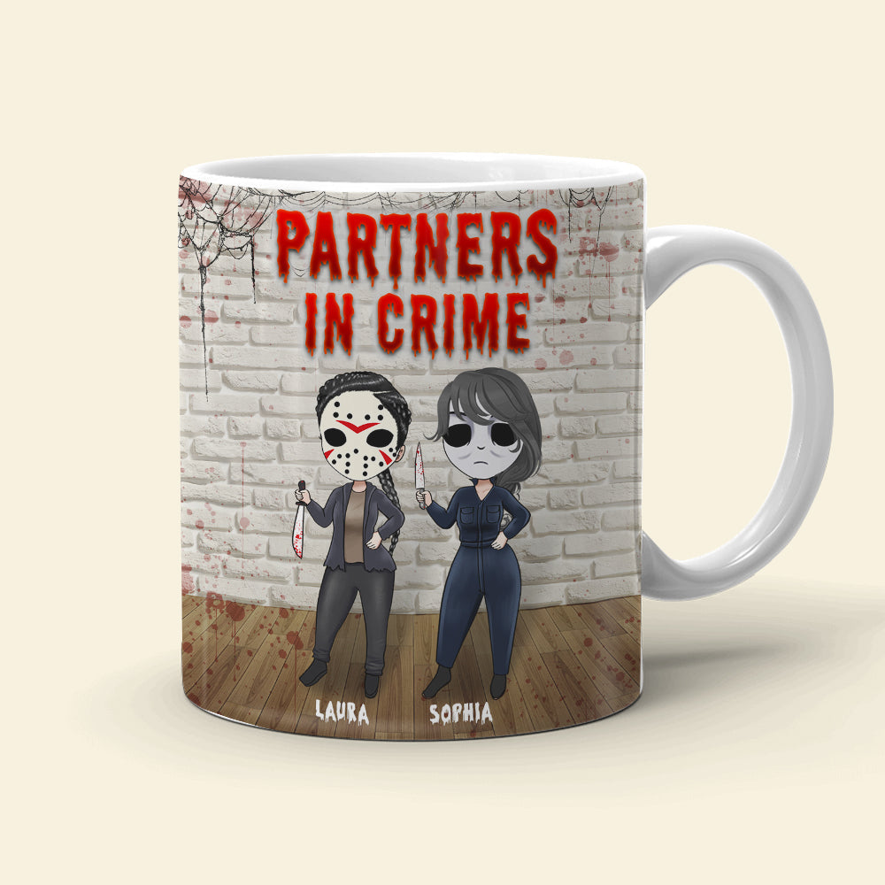 Partners In Crime If I Murdered Someone, Personalized Halloween Bestie Mug